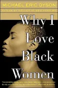 Why I love Black Women