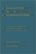 Evaluation in Organizations: A Systematic Approach to Enhancing Learning, Performance, and Change - 2nd Edition