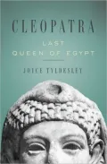 Cleopatra: Last Queen of Egypt