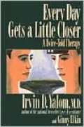 Every Day Gets a Little Closer: A Twice-Told Therapy