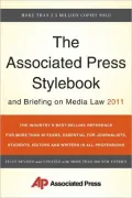 The Associated Press Stylebook and Briefing on Media Law 2011