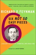 Six Not-So-Easy Pieces : Einstein's Relativity, Symmetry, and Space-Time