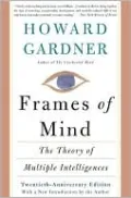 Frames Of Mind: The Theory Of Multiple Intelligences