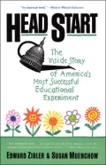 Head Start: The Inside Story of America's Most Successful Educational Experiment
