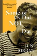 Some of Us Did Not Die : New and Selected Essays