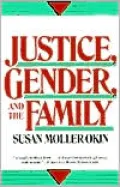 Justice, Gender, and the Family