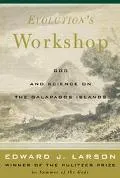 Evolution's Workshop