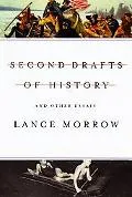 Second Drafts Of History