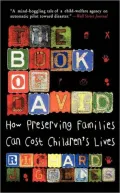 Book of David: How Preserving Families Can Cost Children's Lives