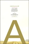 Abraham The 1st Historical Biography