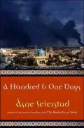 A Hundred and One Days: A Baghdad Journal