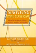 Surviving Manic Depression: A Manual on Bipolar Disorder for Patients, Families and Providers