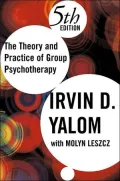 The Theory and Practice of Group Psychotherapy
