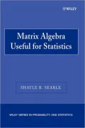 Matrix Algebra Useful For Statistics