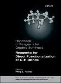 Handbook of Organic Reagents: Set II, Reagents for Direct Functionalization of C-H Bonds