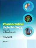 Pharmaceutical Biotechnology: Concepts and Applications