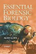 Essential Forensic Biology