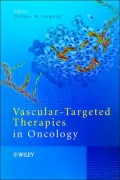 Vascular-Targeted Therapies in Oncology