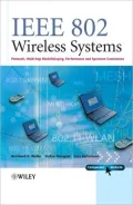 IEEE 802 Wireless Systems: Protocols, Multi-Hop Mesh/Relaying, Performance and Spectrum Coexistence