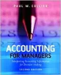 Accounting for Managers: Interpreting Accounting Information for Decision-Making