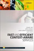 Fast and Effcient Context-Aware Services