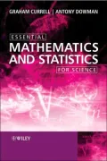 Essential Mathematics and Statistics for Science