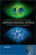 Applied Digital Optics: From Micro-optics to Nanophotonics