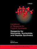 Reagents for Glycoside, Nucleotide, and Peptide Synthesis