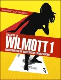 Best Of Wilmott 1: Incorporating The Quantative Financial Review: Willmott Collection, Vol. 1