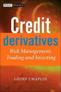 Credit Derivatives Risk Management, Trading & Investing