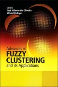 Advances in Fuzzy Clustering and its Applications