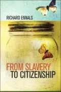 From Slavery to Citizenship
