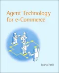 Agent Technology For E-Commerce