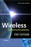 Wireless Communications: The Future