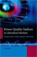 Power Quality Indices in Liberalized Markets