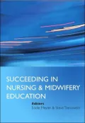 Succeeding in Nursing and Midwifery Education