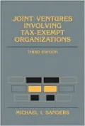 Joint Ventures Involving Tax-Exempt Organizations 2009