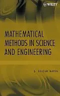 Mathematical Methods in Science And Engineering