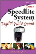 Canon Speedlite System Digital Field Guide