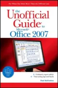 Unofficial Guide to Microsoft Office 2007