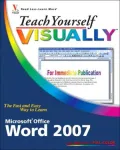 Teach Yourself VISUALLY Word 2007
