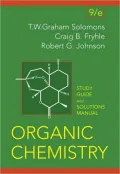 Organic Chemistry, Student Study Guide and Solutions Manual