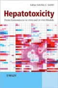 Hepatotoxicity: From Genomics to in Vitro and in Vivo Models