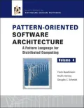 Pattern-Oriented Software Architecture: A Pattern Language for Distributed Computing, Vol. 4