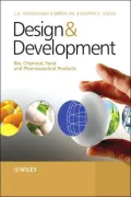 Design and Develop: Bio, Chemical, Food and Pharma Products