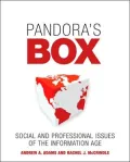 Pandora's Box: Social and Professional Issues of the Information Age
