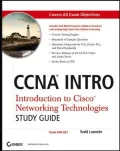 CCNA INTRO: Introduction to Cisco Networking Technologies Study Guide (Exam 640-821)