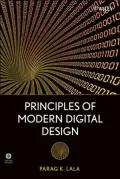 Principles of Modern Digital Design