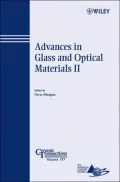 Advances in Glass and Optical Materials II: Ceramic Transactions