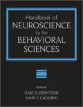 Handbook of Neuroscience for the Behavioral Sciences, 2 Volume Set